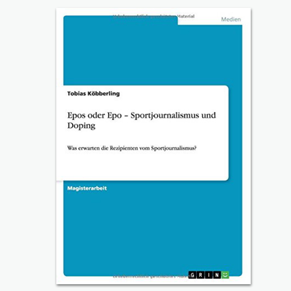 Sportjournalismus und Doping - Sportpublizistik-Fachbuch