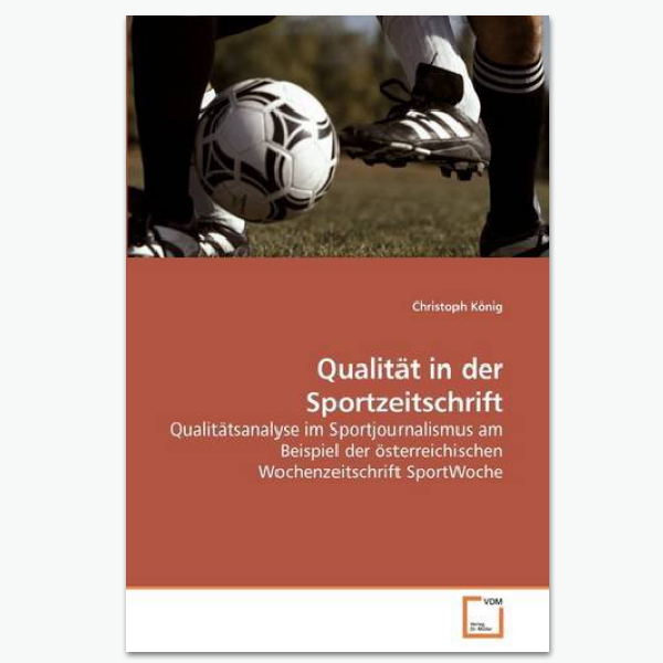 Qualität in der Sportzeitschrift - Sportpublizistik-Fachbuch