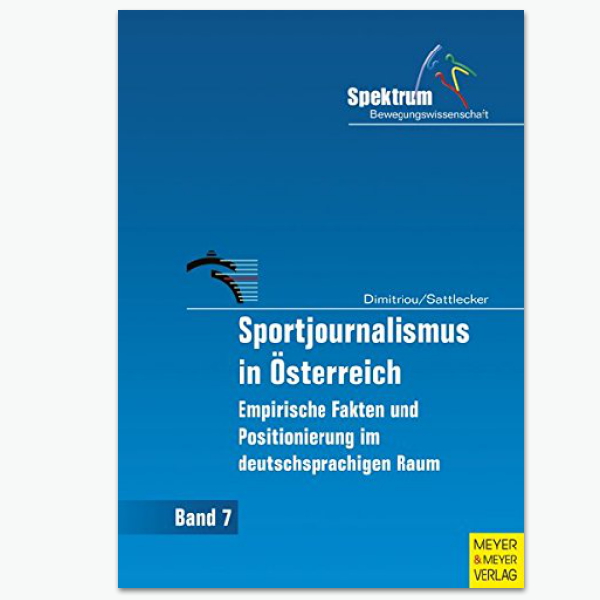 Sportjournalismus in Österreich: Sportublizistik-Fachbuch
